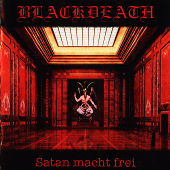 BLACKDEATH Satan Macht Frei [CD]